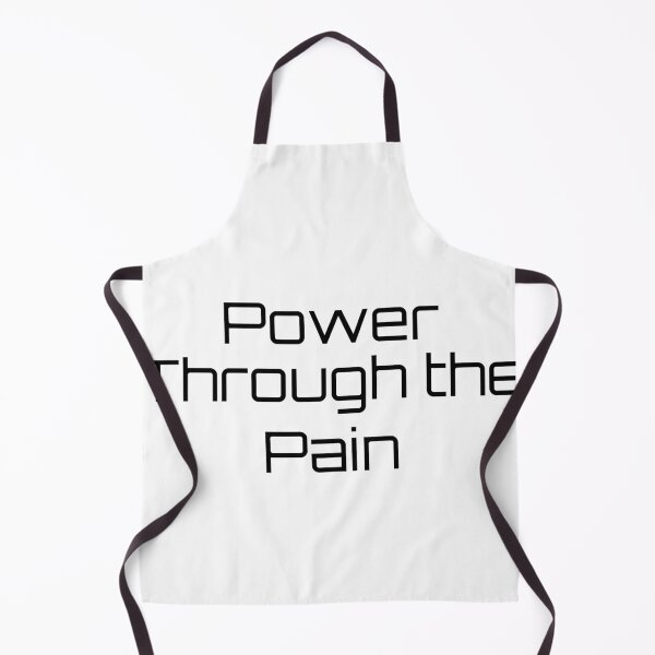 Item preview, Power Through the Pain designed and sold by Ninjacatoff.