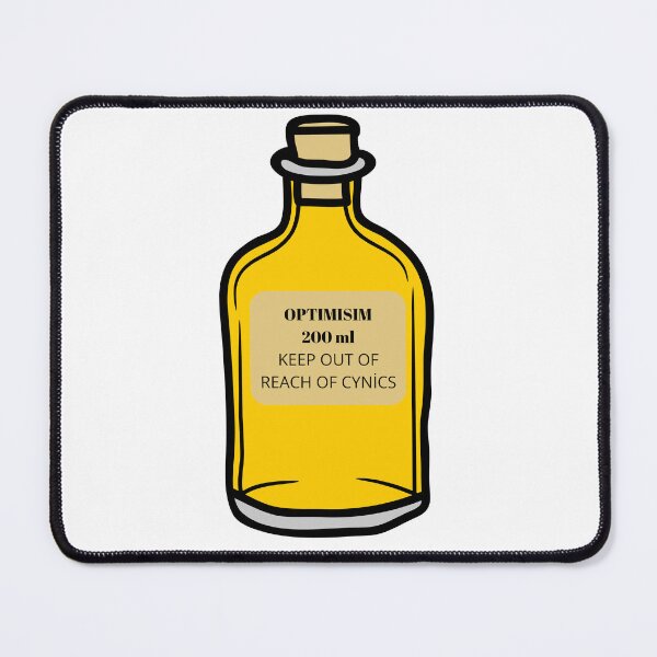 Item preview, Optimism 200ml – Keep Out of Reach of Cynics designed and sold by Teenomix.