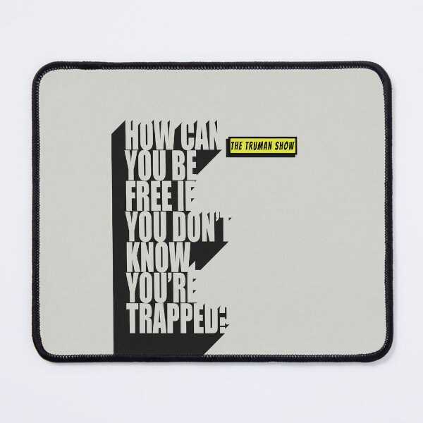 Item preview, A Quote from The Truman Show designed and sold by Enea Kelo.