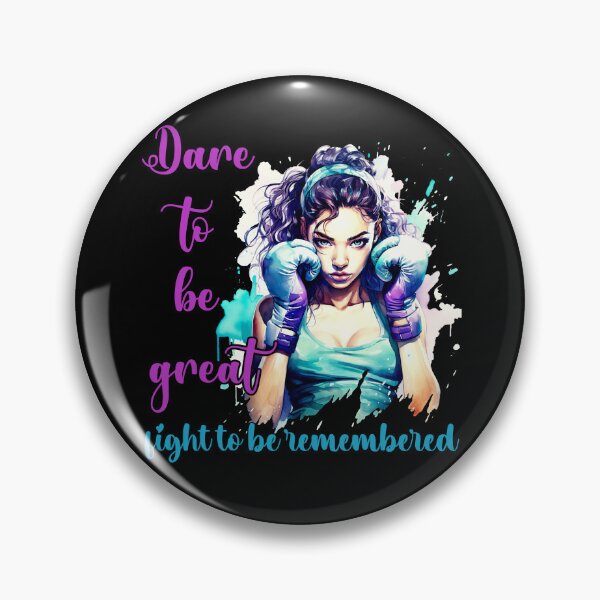 Item preview, Dare to be great, fight to be remembered designed and sold by M art & design.
