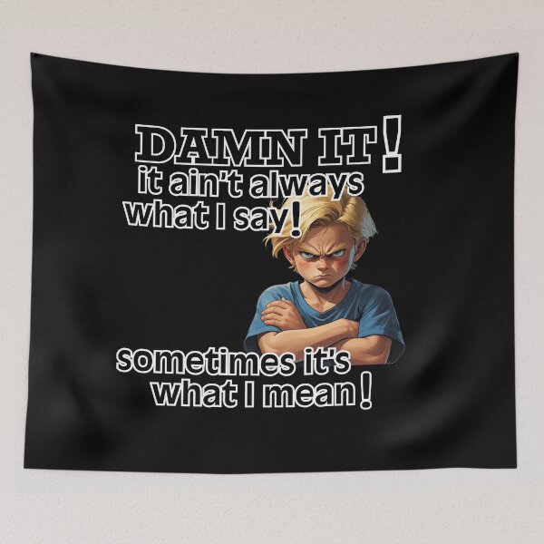 Item preview, DAMN IT! designed and sold by GAT74.