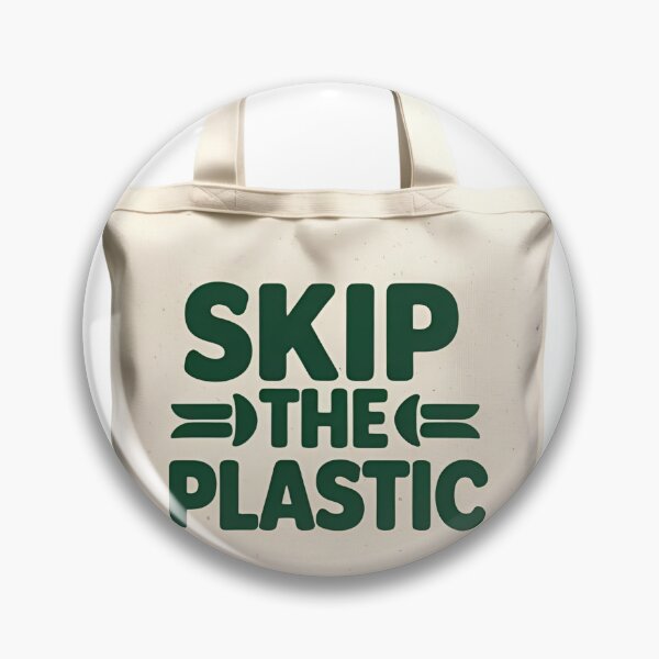 Item preview, Skip The Plastic – Eco Bag Message designed and sold by ASKprints.