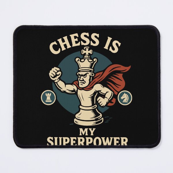 Item preview, Chess Is My Superpower Funny Chess Player Board designed and sold by LuminOrb.