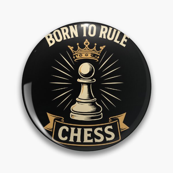 Item preview, Born To Rule Chess For Chess Lovers designed and sold by LuminOrb.