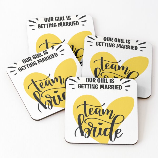 Item preview, Our girl is getting married! TEAM BRIDE designed and sold by UniqueTrick.