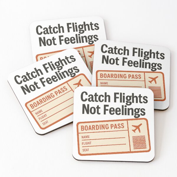 Item preview, Catch Flights Not Feelings – Funny Travel Boarding Pass Design designed and sold by B-M-Store.