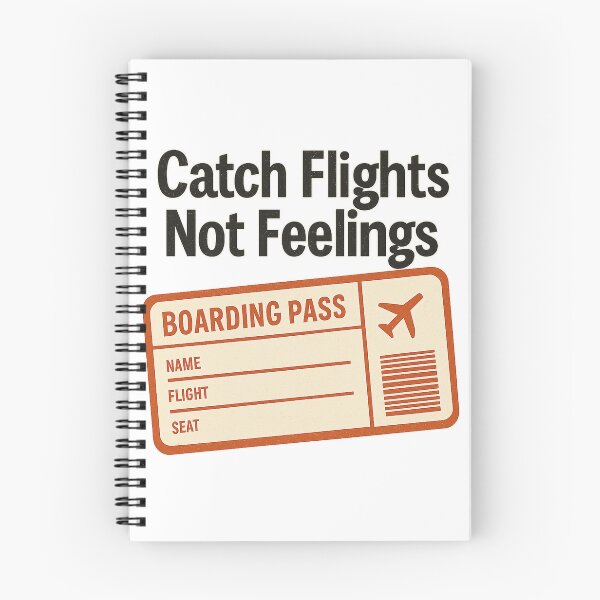 Item preview, Catch Flights Not Feelings – Funny Travel Boarding Pass Design designed and sold by B-M-Store.