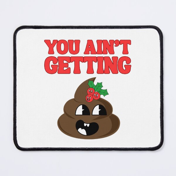 Item preview, You ain't getting shit designed and sold by BritishDelights.