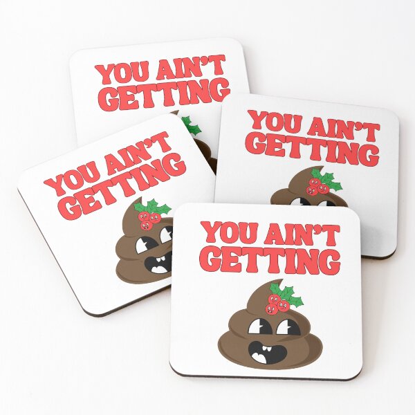 Item preview, You ain't getting shit designed and sold by BritishDelights.