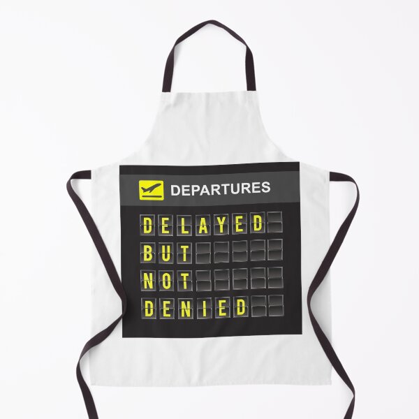 Item preview, Delayed But Not Denied designed and sold by Itsjustfender.