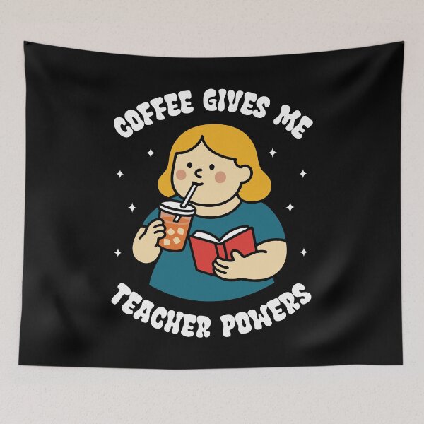 Item preview, Coffee gives me teacher powers - cute teacher designed and sold by Chonkz.