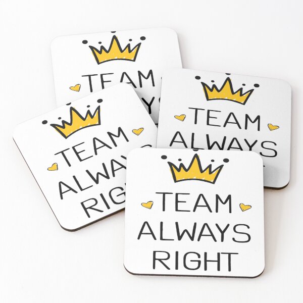 Item preview, Team always right designed and sold by UniqueTrick.