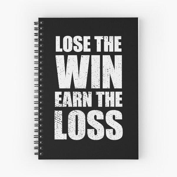 Item preview, Lose the Win, Earn the Loss - Funny Minimalist Quote designed and sold by Senjin Pojskic.
