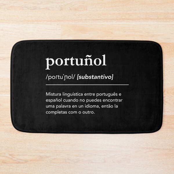 Item preview, Portuñol Definition, Funny Portuñol Language designed and sold by lagunaklein.