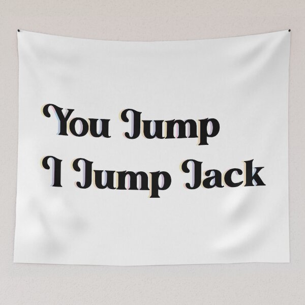 Item preview, This is us - You jump, I jump jack designed and sold by Bingeartstudio.