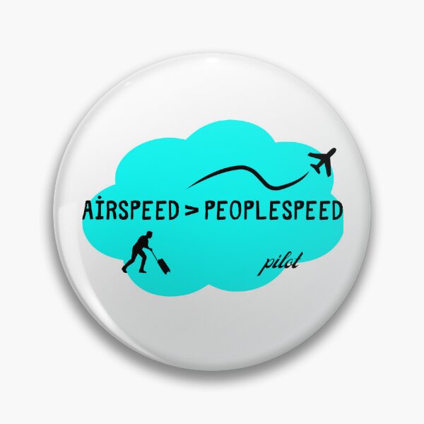 Item preview, Airspeed Greater Than Peoplespeed – Funny Airport Design designed and sold by AirmanTalha.