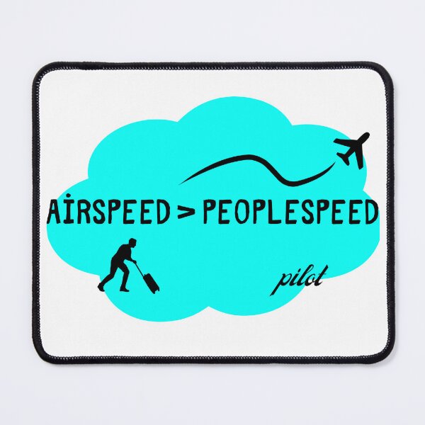 Item preview, Airspeed Greater Than Peoplespeed – Funny Airport Design designed and sold by AirmanTalha.