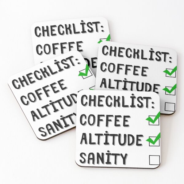 Item preview, Checklist: Coffee, Altitude, Sanity – Aviation Humor designed and sold by AirmanTalha.