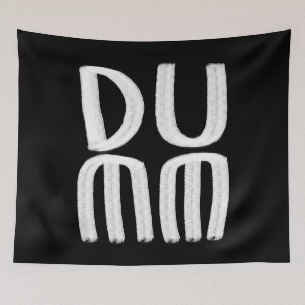 Item preview, Dumb designed and sold by badlydrawnbabe.