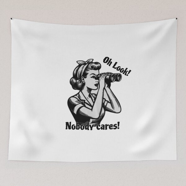 Item preview, Oh Look, Nobody Cares designed and sold by Custom-Heraldry.
