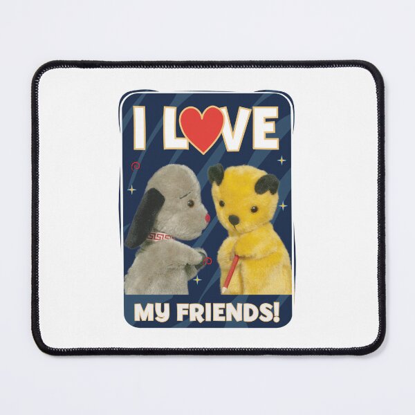 Item preview, Sooty I Love My Friends designed and sold by All-And-Every.