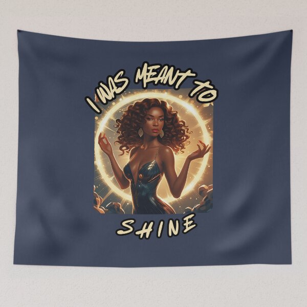 Item preview, I was meant to shine designed and sold by ElevateYourEnergy.