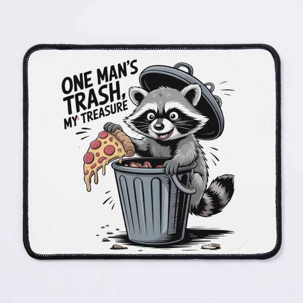 Item preview, One Man’s Trash, My Treasure – Pizza Loving Raccoon designed and sold by ArtByYunus.