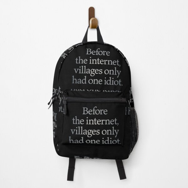 Item preview, Before the internet, villages only had one idiot. v.4 designed and sold by x1brett.