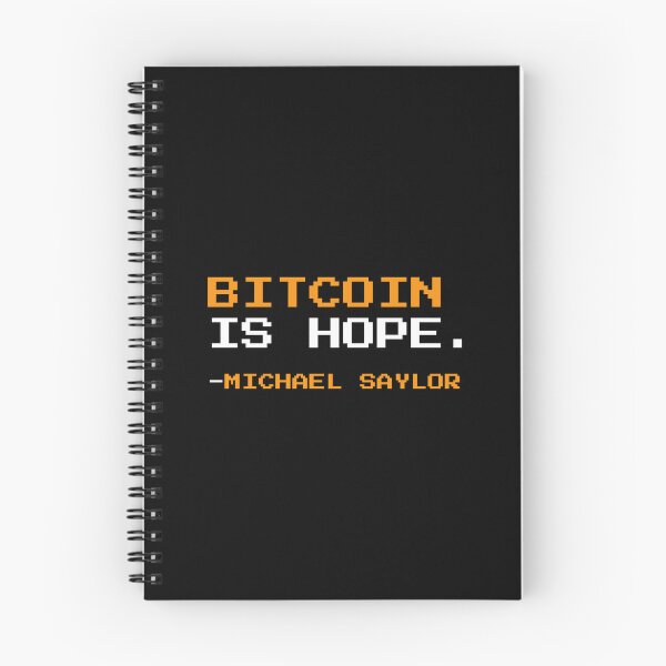 Item preview, Bitcoin is hope - Michael Saylor Quote designed and sold by CyberRex.