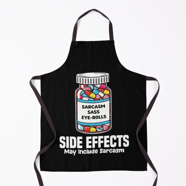 Item preview, SIDE EFFECTS MAY INCLUDE SARCASM - PHARMACIST designed and sold by KEF Custom.