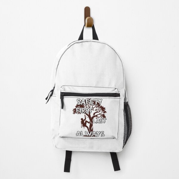 Item preview, Safety First, Last, Always – Tree Climber Safety Quote Design designed and sold by PeteLawliiet.
