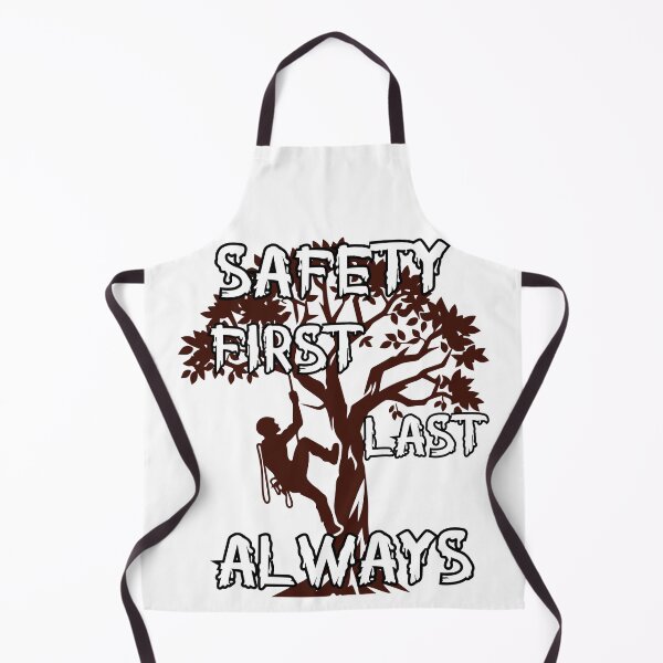 Item preview, Safety First, Last, Always – Tree Climber Safety Quote Design designed and sold by PeteLawliiet.