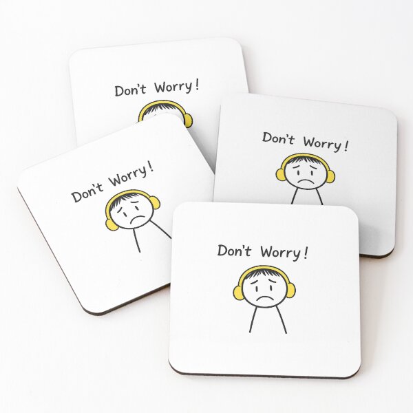 Item preview, Don't worry! designed and sold by neowana.