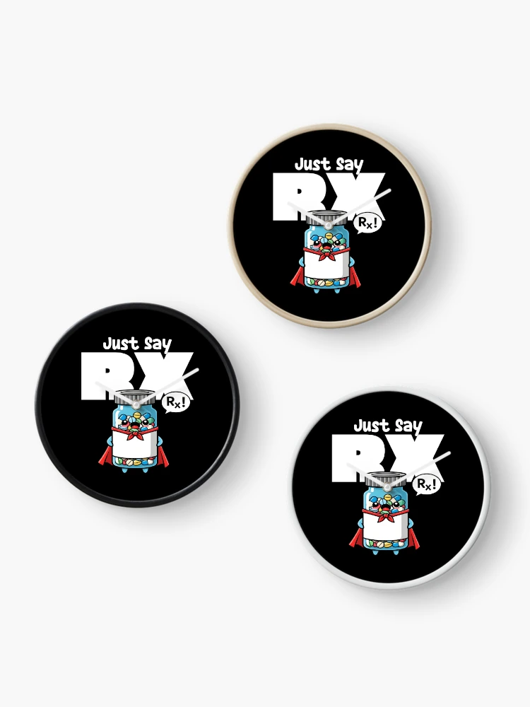 Thumbnail 3 of 4, Clock, JUST SAY RX! - PHARMACIST designed and sold by KEF Custom.