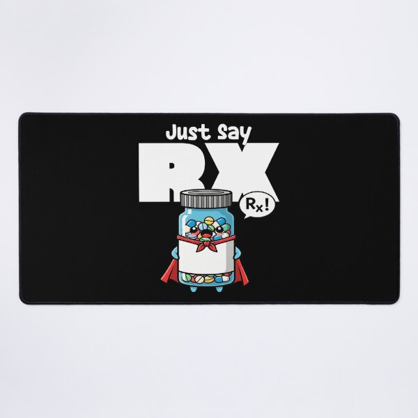Item preview, JUST SAY RX! - PHARMACIST designed and sold by KEF Custom.