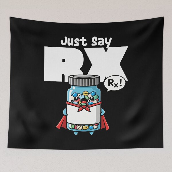 Item preview, JUST SAY RX! - PHARMACIST designed and sold by KEF Custom.