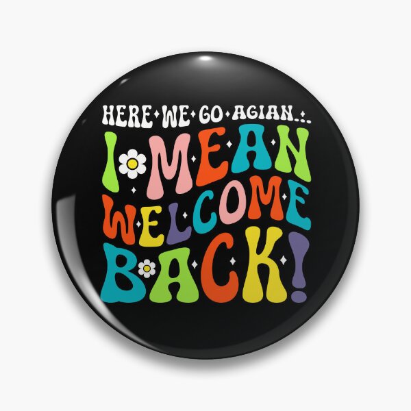 Item preview, Here We Go Again Funny Retro School Comeback Saying for Teachers designed and sold by MotivaChic.