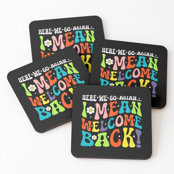 Item preview, Here We Go Again Funny Retro School Comeback Saying for Teachers designed and sold by MotivaChic.