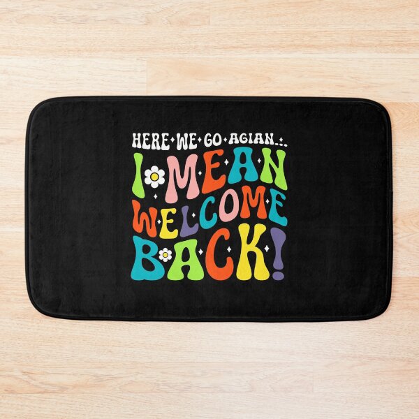 Item preview, Here We Go Again Funny Retro School Comeback Saying for Teachers designed and sold by MotivaChic.
