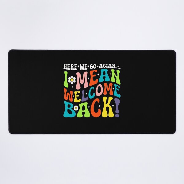 Item preview, Here We Go Again Funny Retro School Comeback Saying for Teachers designed and sold by MotivaChic.