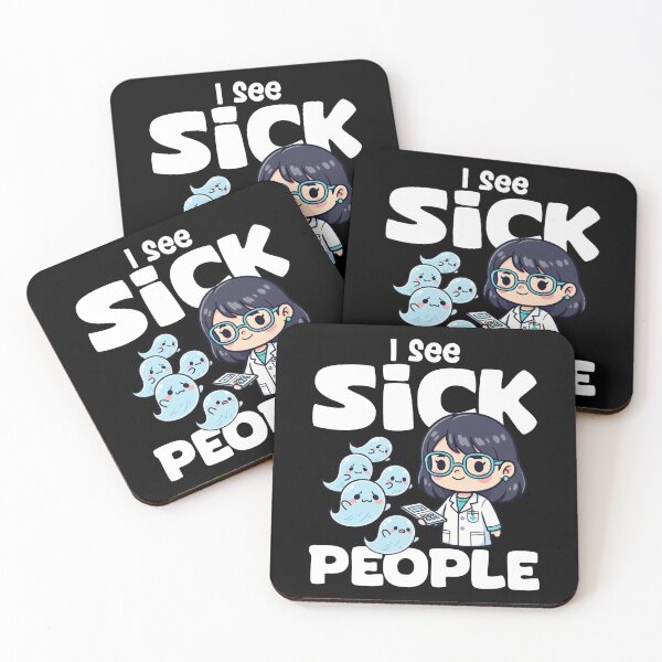 Item preview, I SEE SICK PEOPLE - PHARMACIST designed and sold by KEF Custom.