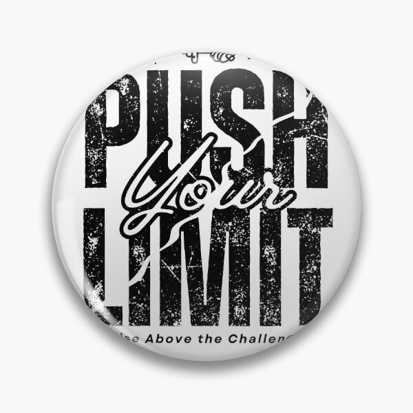 Item preview, Push Your Limit Gym Motivation  designed and sold by Dexro.