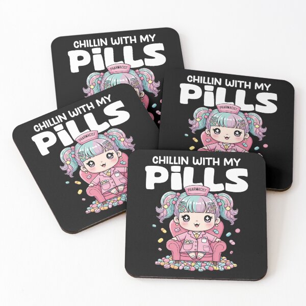 Item preview, CHILLIN WITH MY PILLS - PHARMACIST designed and sold by KEF Custom.