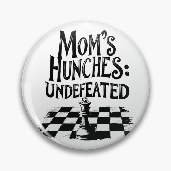 Item preview, Chess Queen Mother's Day Smart Mom Instinct Sweet Words Black Text designed and sold by adlibmaria.