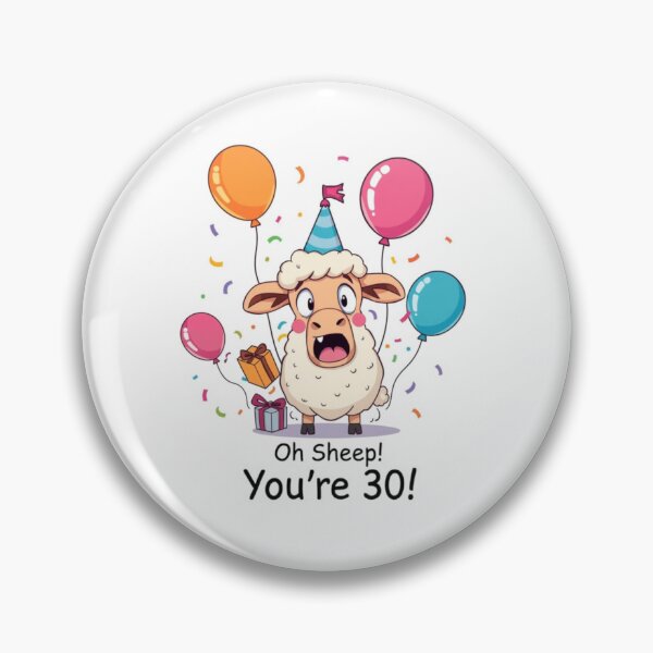 Artikelvorschau, Oh Schaf du bist 30 Geburtstag süß kawaii Meme Geschenk Luftballons Kuh entworfen und verkauft von CheeseBlueprint.