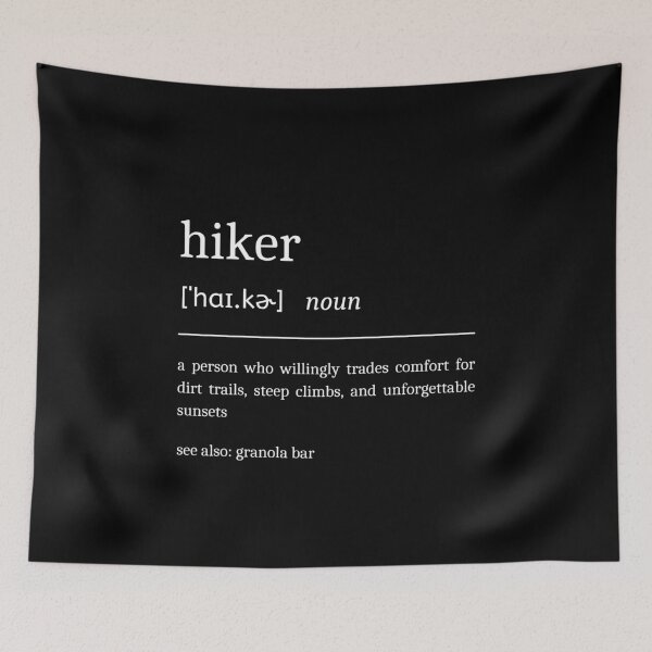 Item preview, Hiker Definition Funny Sarcastic Hiking Dictionary Hike designed and sold by StrideSuccess.