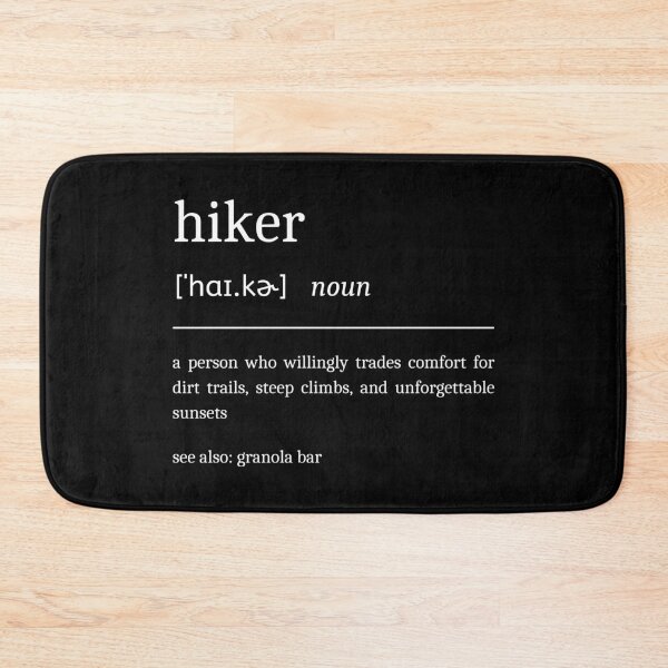 Item preview, Hiker Definition Funny Sarcastic Hiking Dictionary Hike designed and sold by StrideSuccess.