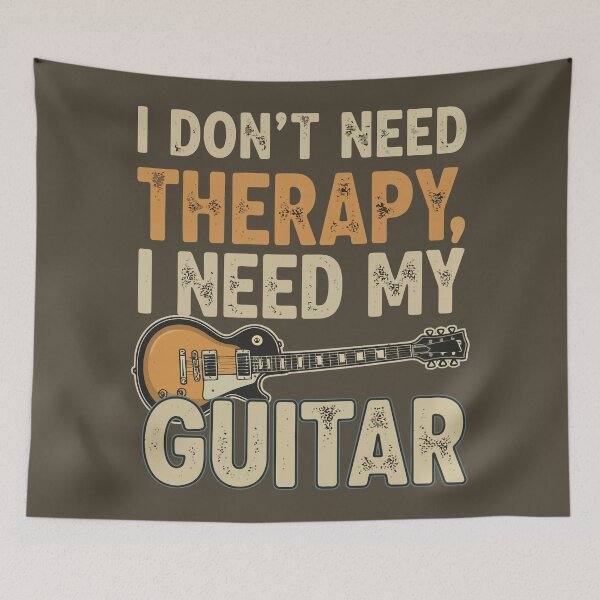 Item preview, I don't need therapy, I need my guitar designed and sold by Amir Faysal.