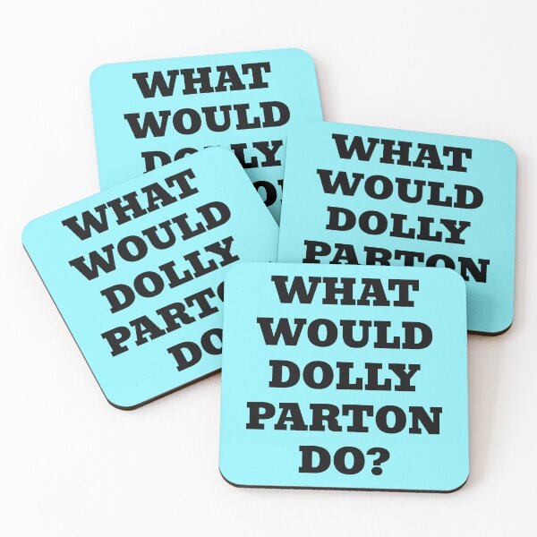Item preview, What Would Dolly Parton Do? designed and sold by WakeNBake-Tees.