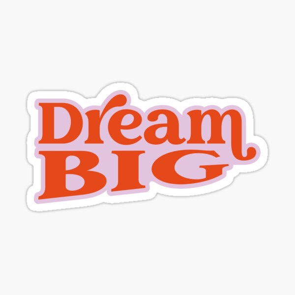 Item preview, Dream Big ✨ Retro Sticker with Big Energy & Vintage Vibes designed and sold by NOMADIC ART.